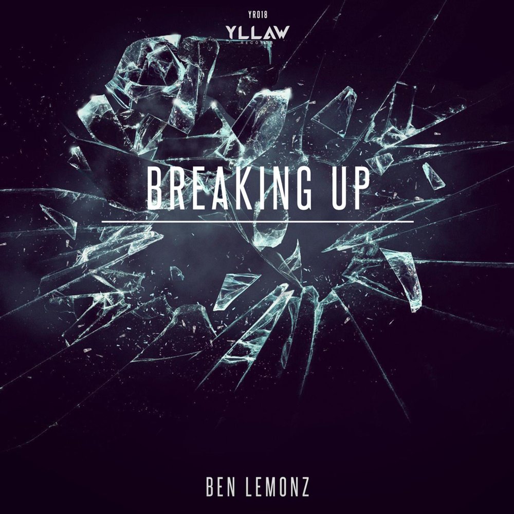 Песня i breaking up. Breaking up. Breaking-Ben записи. Breaking up with u grrr.