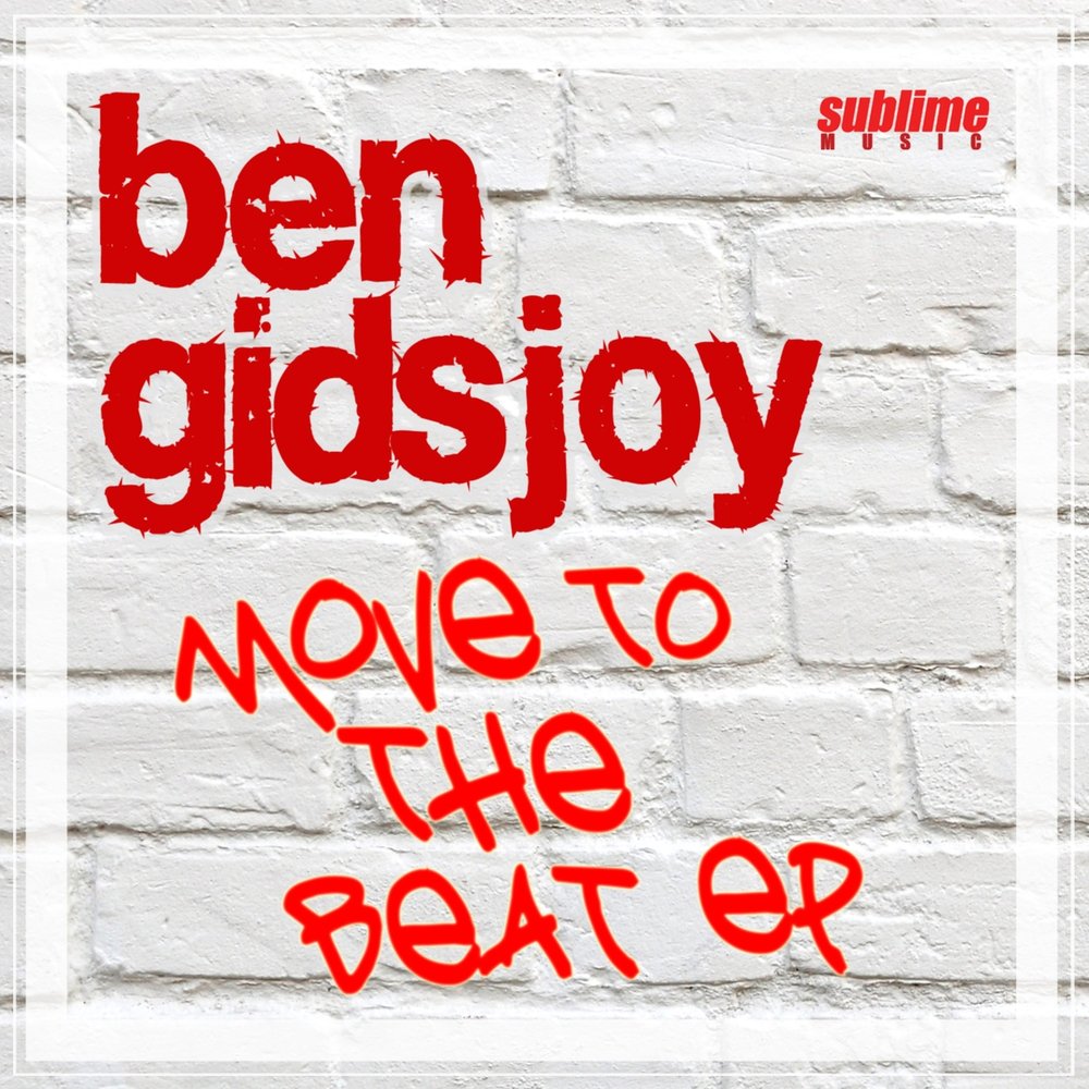 Move to the beat. Move to the beat