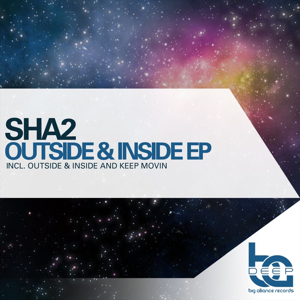 Инсайд аутсайд. Sha-2. Inside, outside. Big Alliance records 2012.