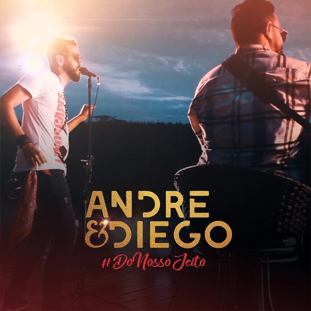 Andre& Diego. Песня диего