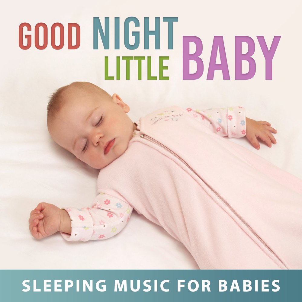 Baby sleep music. Sleep Baby Sleep песня. Sleep well little Baby комбинезон. Sleepy time.