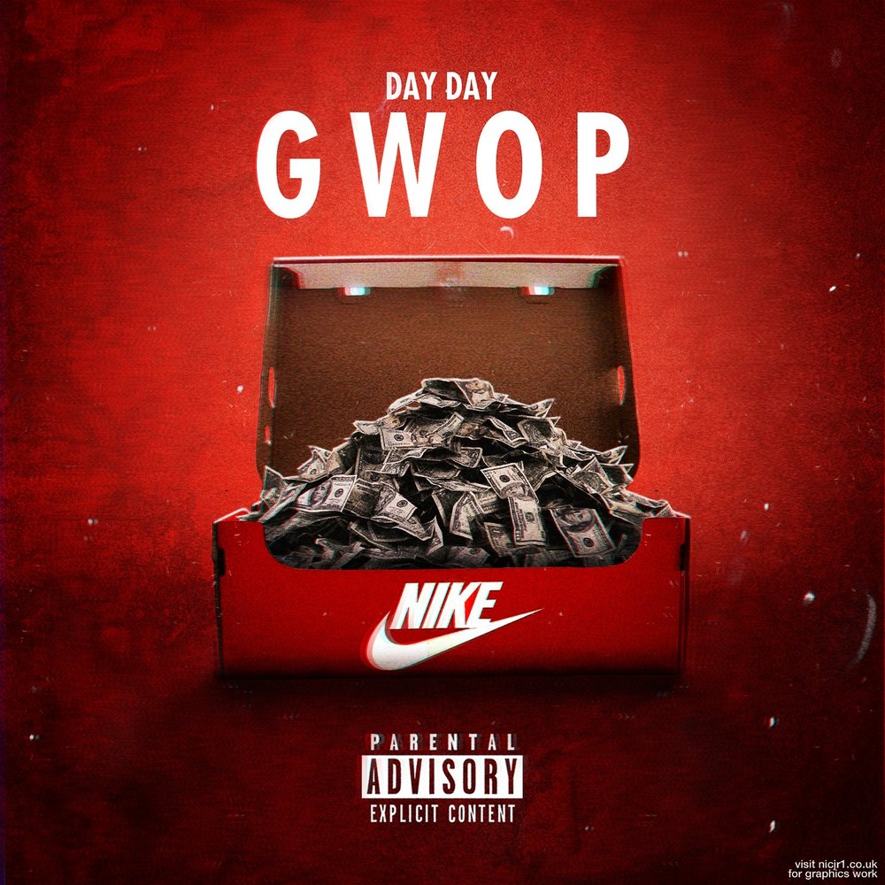 Песнь day day day. Gwop. Day Day. Новая песня Дэй Дэй. Everthe8 - get Gwop.