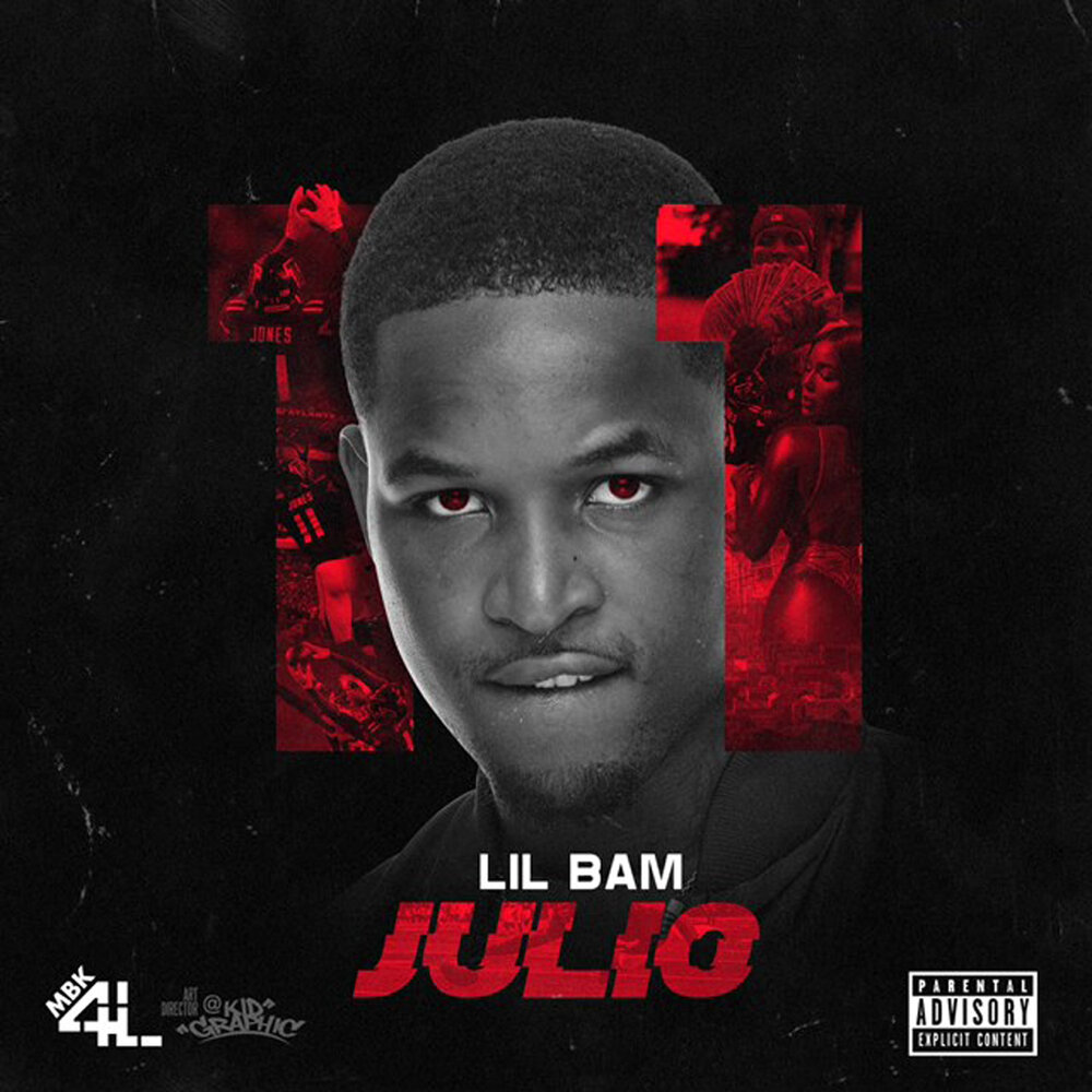 Lil Bam альбом Julio слушать онлайн бесплатно на Яндекс Музыке в хорошем ка...