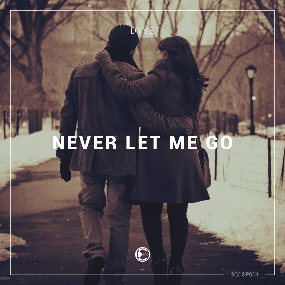 Never let go of me edit. Never Let me go альбом. Never Let go of me Baltra. Never letting go. Arasodes gamisva never Let me go qartuli.