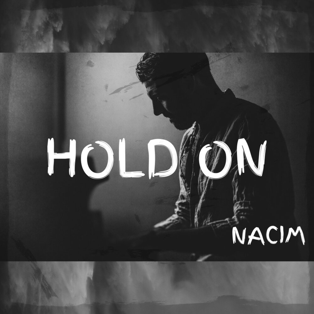 Слушать песню hold. Надпись hold. Hold on песня. Hold on.