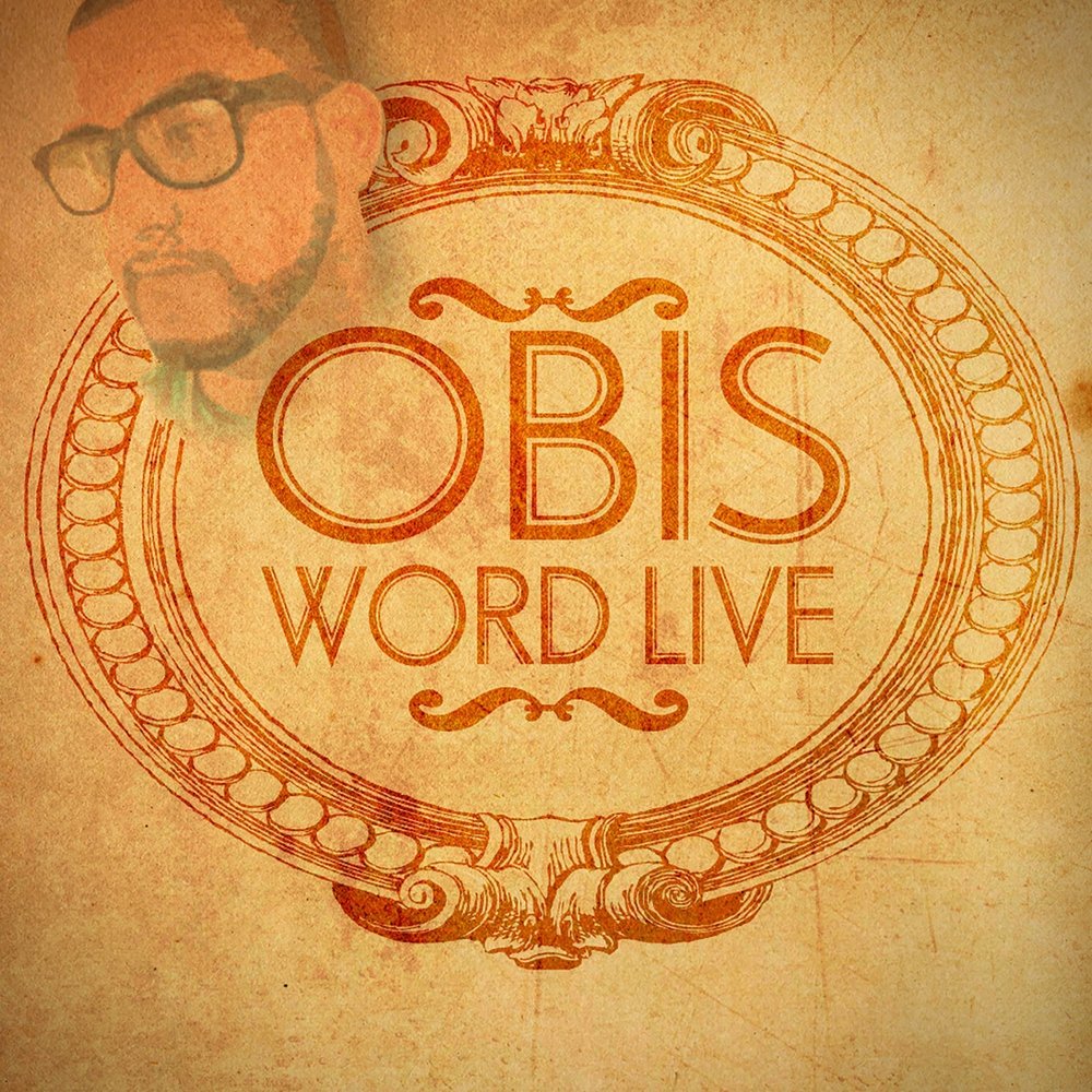 Word live. ОБИС. Obis. Obisime.