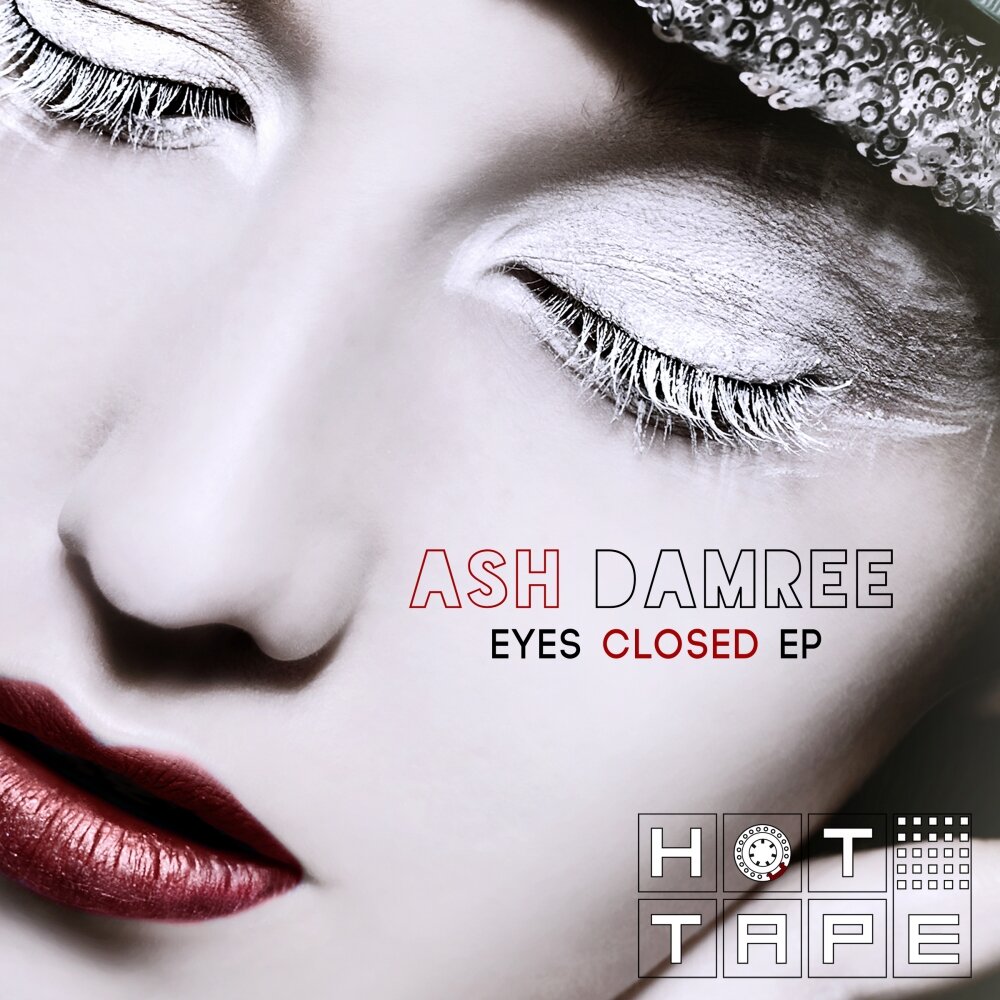 Close eyes песня. Closed Eyes обложка. Ash feels. Closed Eyes песня. Ash feels Original Mix.