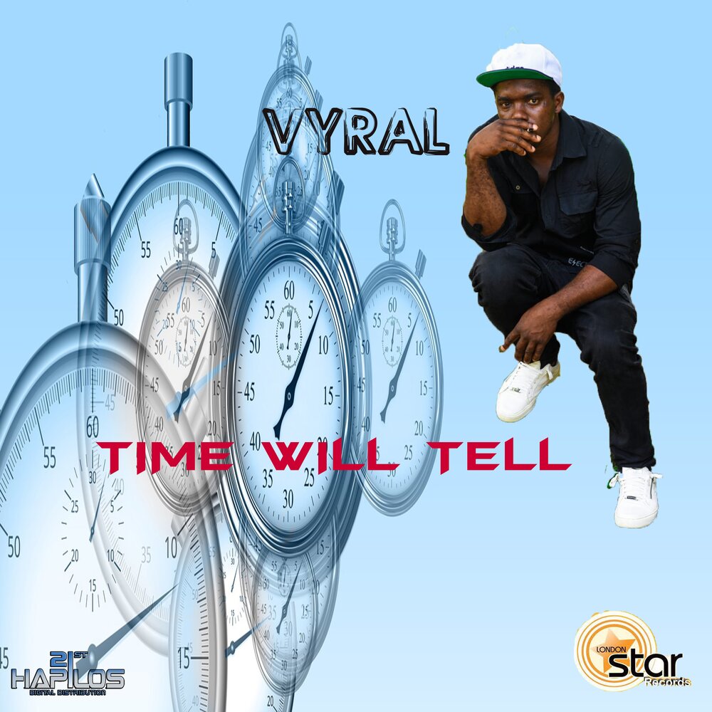 Звучат время. Time will tell. Will время. The will of time. Vyral.