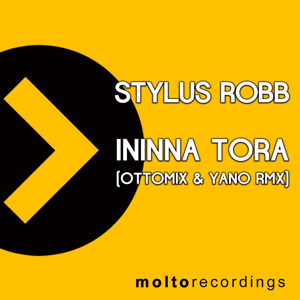 Ininna tora. Stylus Robb. Stylus RMX. Stylus Robb Inna wanna. Marzabros, Ottomix feat. Yano Disco Oboe album Art.