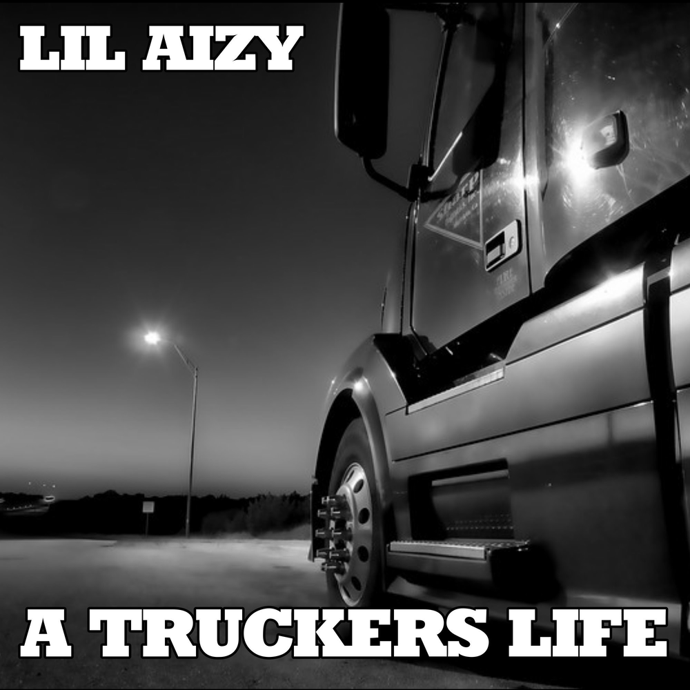 Lil life. Trucker Life.