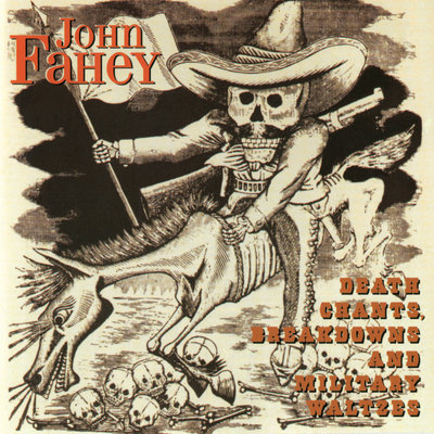 Death Chants, Breakdowns And Military Waltzes