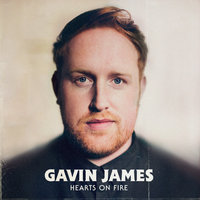 Gavin James — слушать онлайн на Яндекс.Музыке