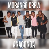 Morango Crew - Anaconda 200x200