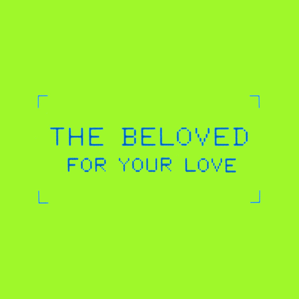 Beloved. Age of Love.