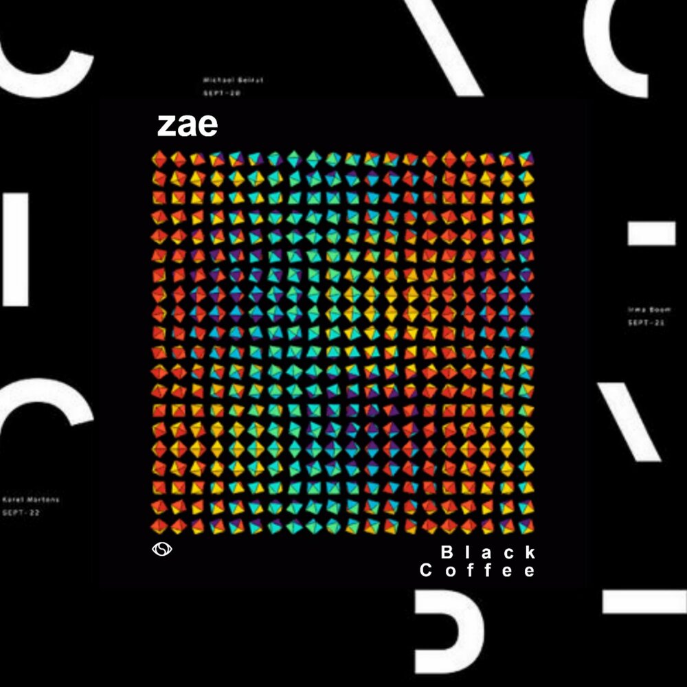 Coffee remix. ZAE. ZAES.