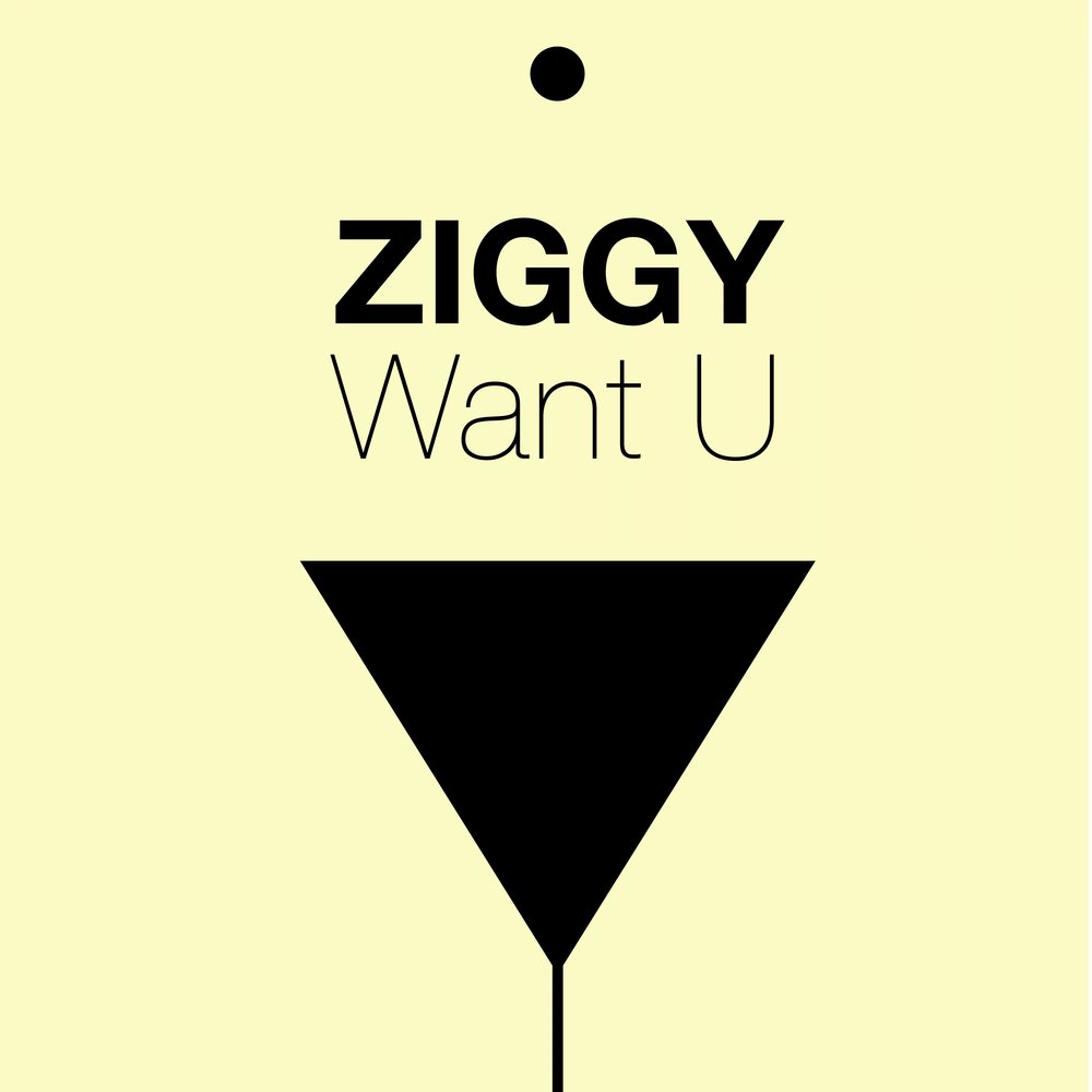 Want u. Песня Ziggy. Ziggy Fly High.