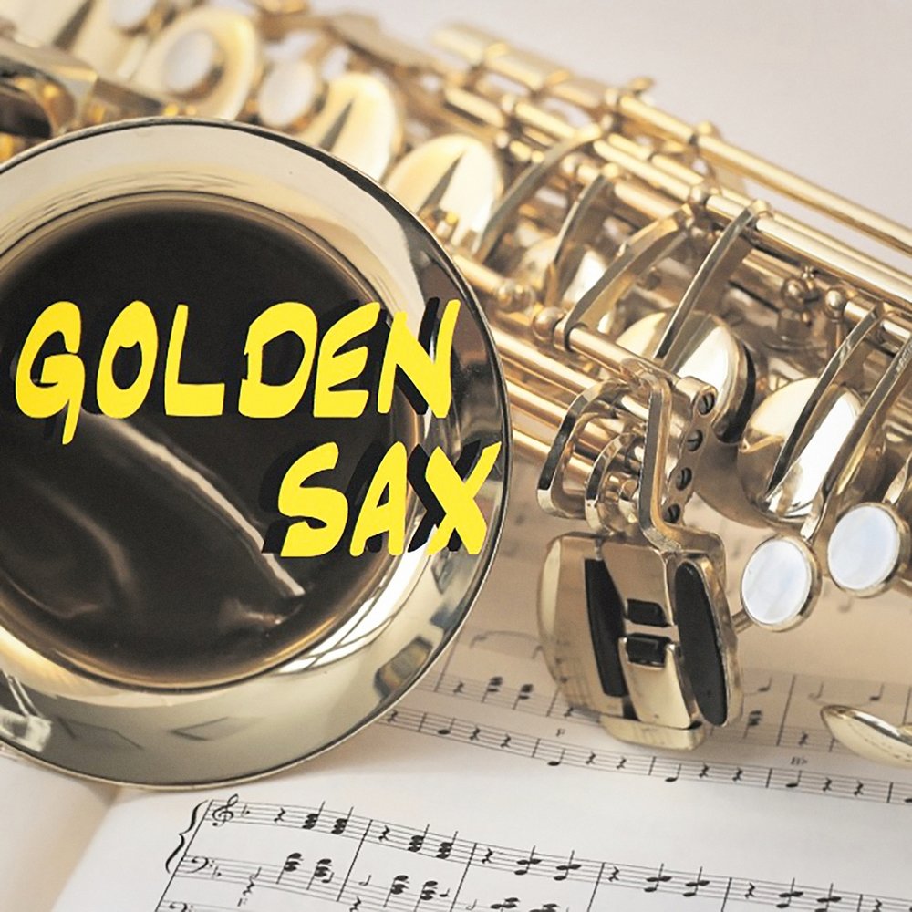 Время золотое слушать. Sax Band. Банк Golden Sax. 1994_Sax in Gold. Gold Minus.