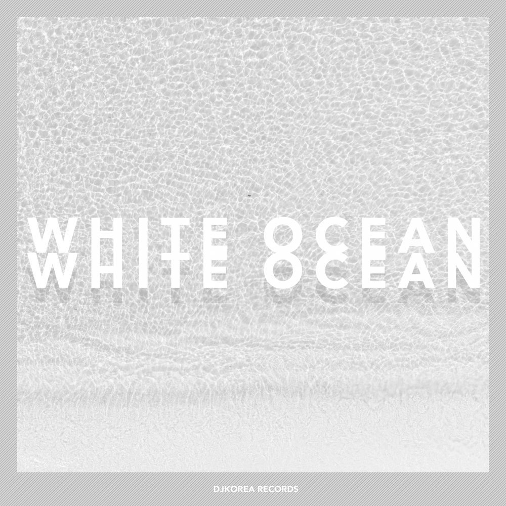 White альбом. Вайт оушен. White Ocean корейская группа. White Ocean книга. White Ocean Сион.