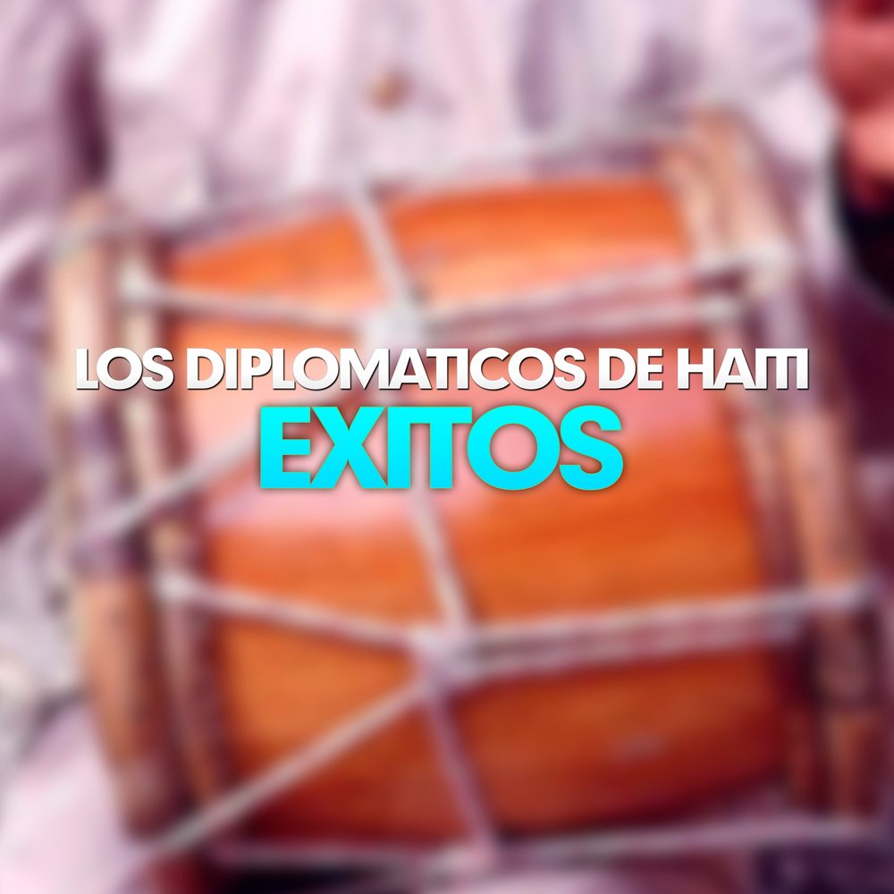   Los Diplomaticos De Haiti - Exitos   M1000x1000