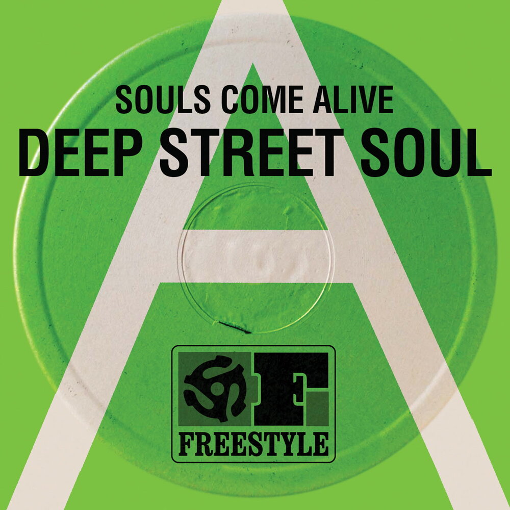 Soul done. Street Soul. Soul came. Street Deep. Street Soul Music.