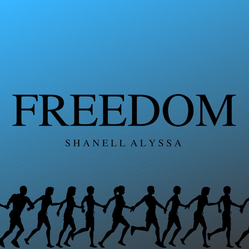 Freedom ютуб. Freedom. Freedom перевод. Фридом песня. Shanell.