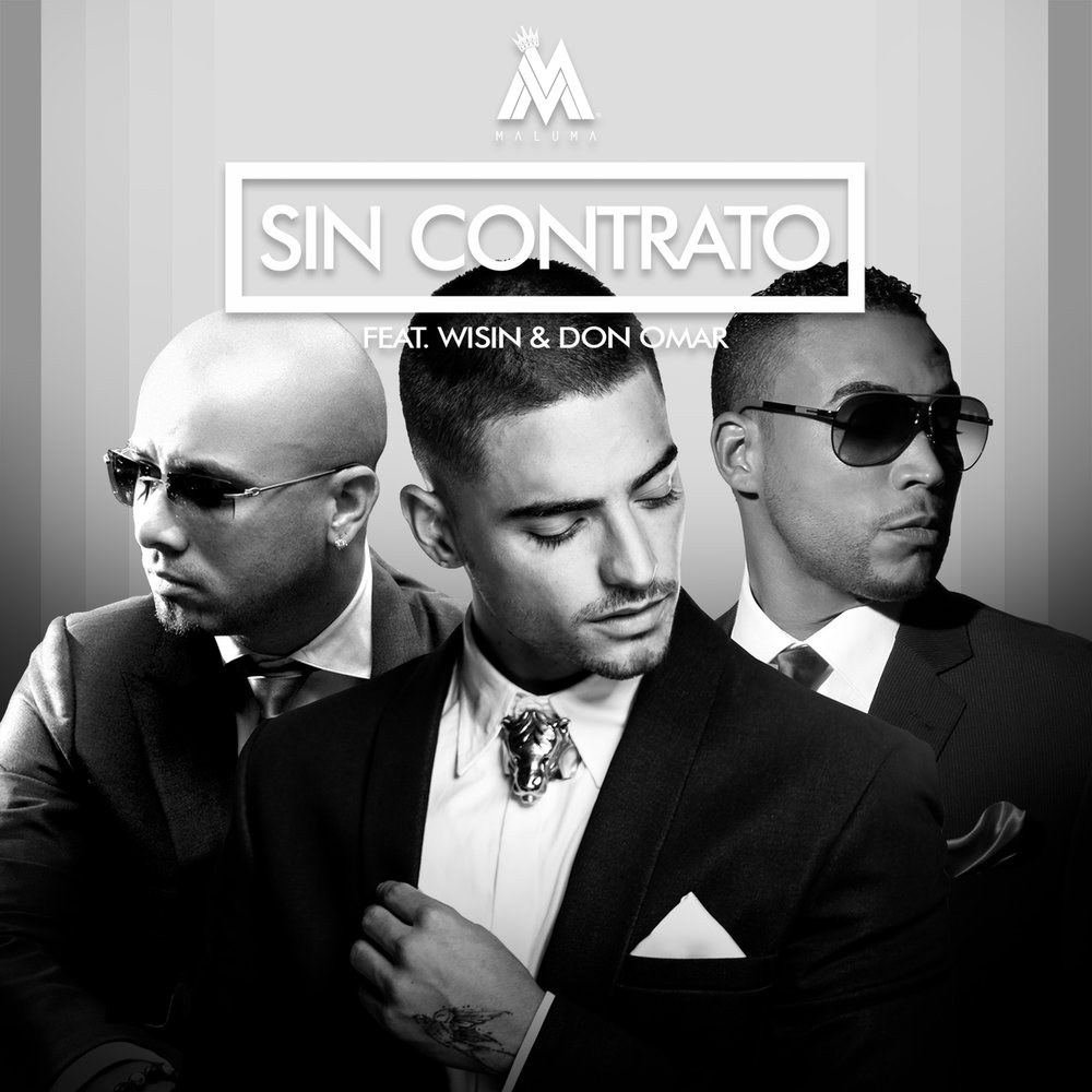 Maluma, Don Omar, Wisin альбом Sin Contrato слушать онлайн бесплатно на Янд...