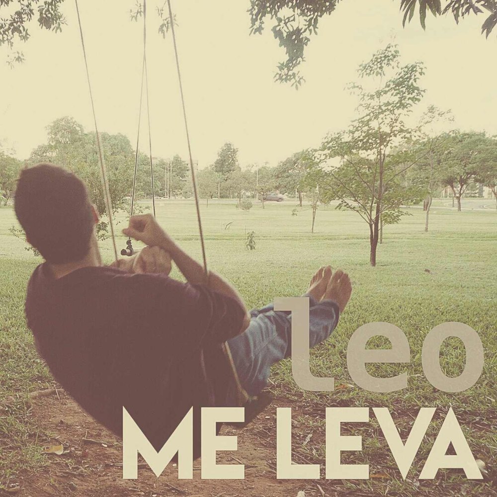 Leva me. Leo лёва.