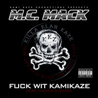 M.C. Mack feat. Maven, Kano