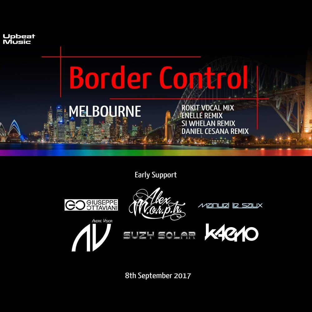 Border control. Песня Melbourne.