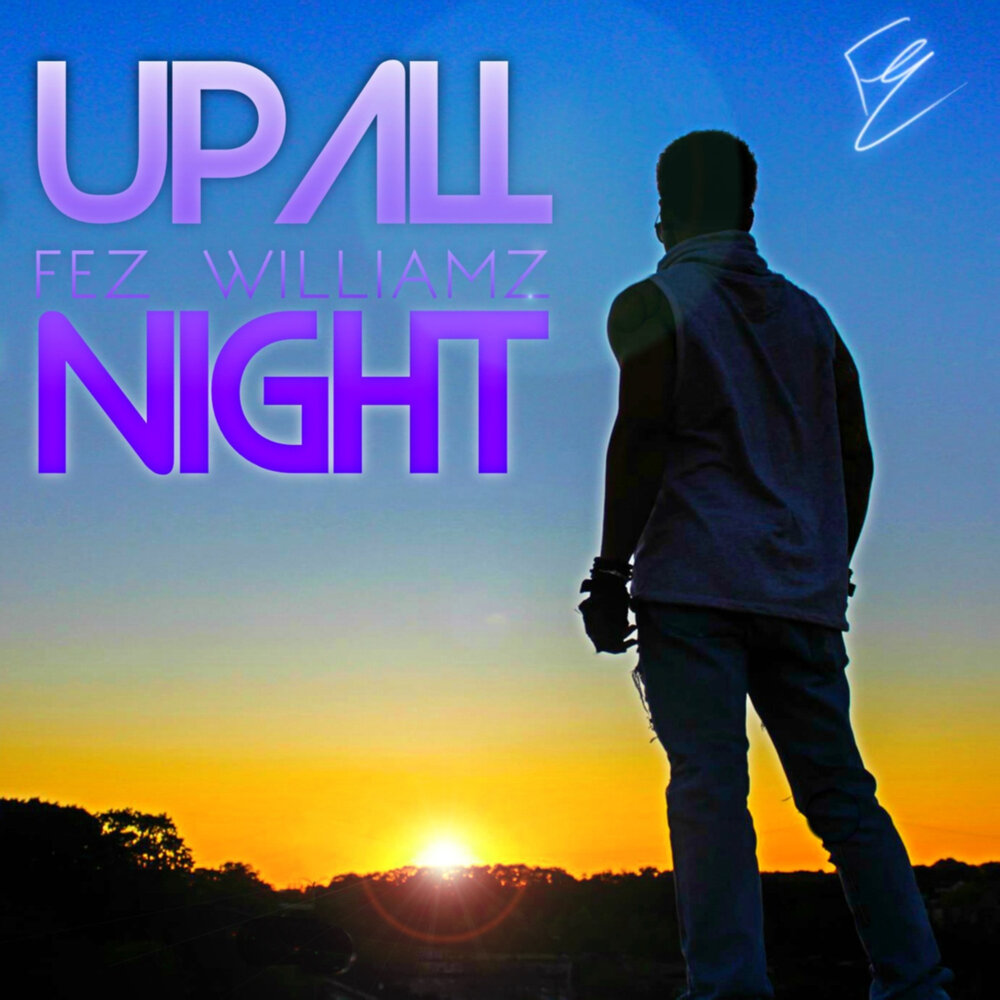 All night. Up all Night. All Night слушать. Up all Night ссылка на альбом. Sault – up all Night.