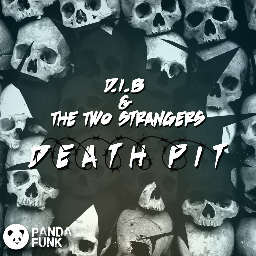 Two strangers. Marauda Death Pit. Panda Funk records.