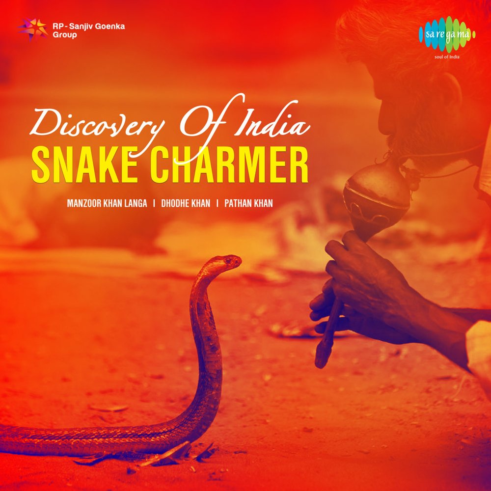 Snake Charmer.