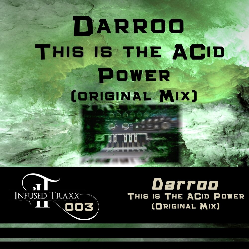 Power original mix. Ranji - Power of acid. Trance Power Infusion. This is acid. Ranji - Power of acid (Original Mix).