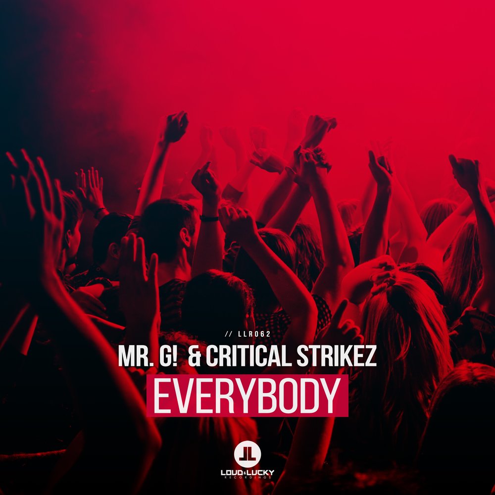 Everybody now remix. Strikez.