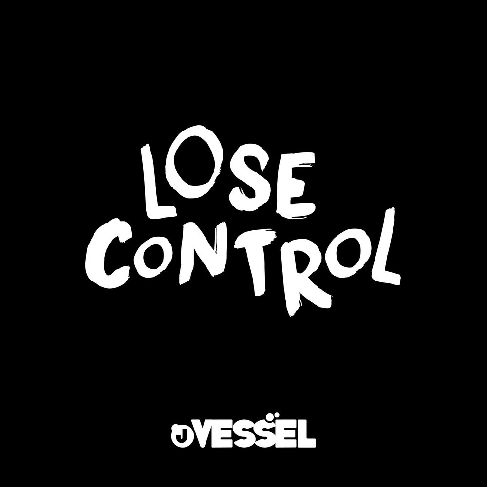 Lose Control. I lose Control. Lost Control.