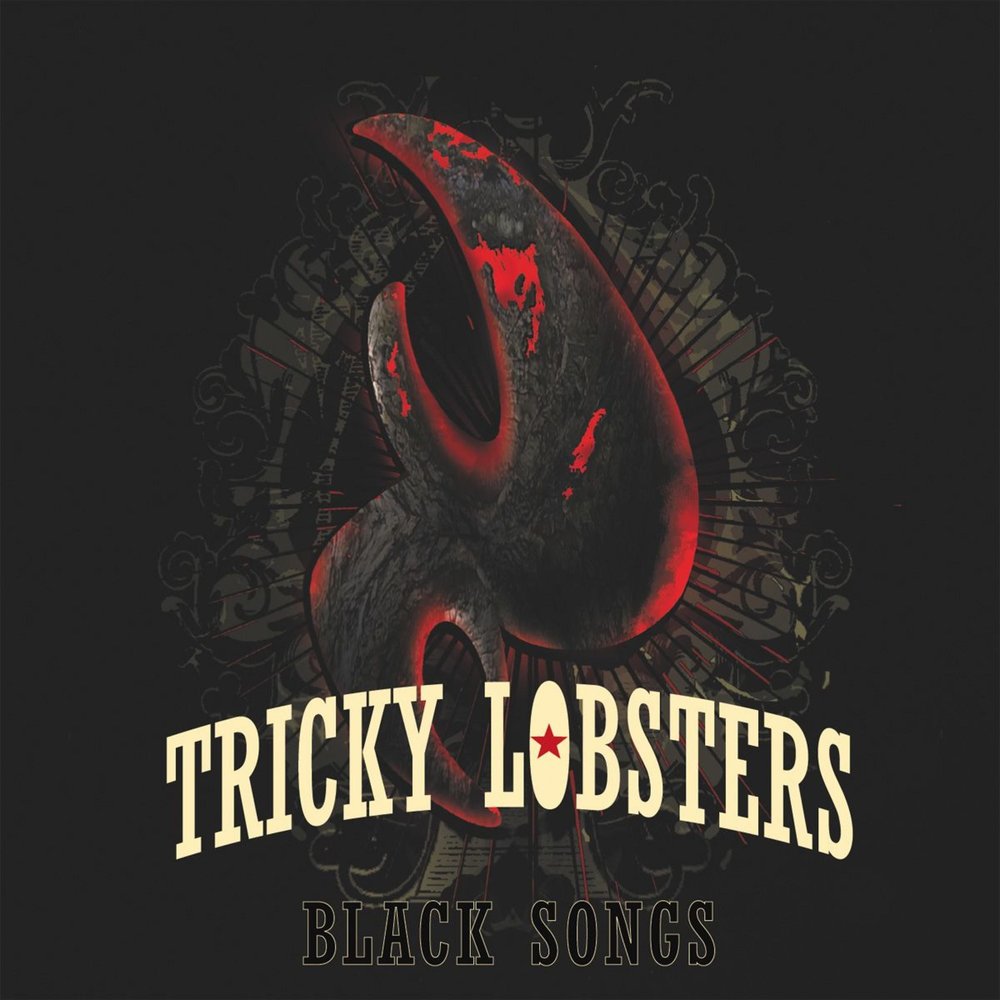 Песня черный бархат. Tricky Lobsters. Black Song. God is a Lobster.