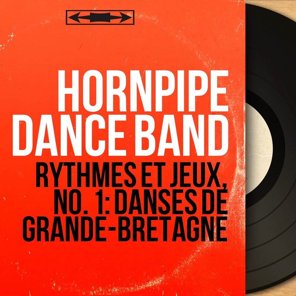 Песню dance band. Хорнпайп. Hornpipe.