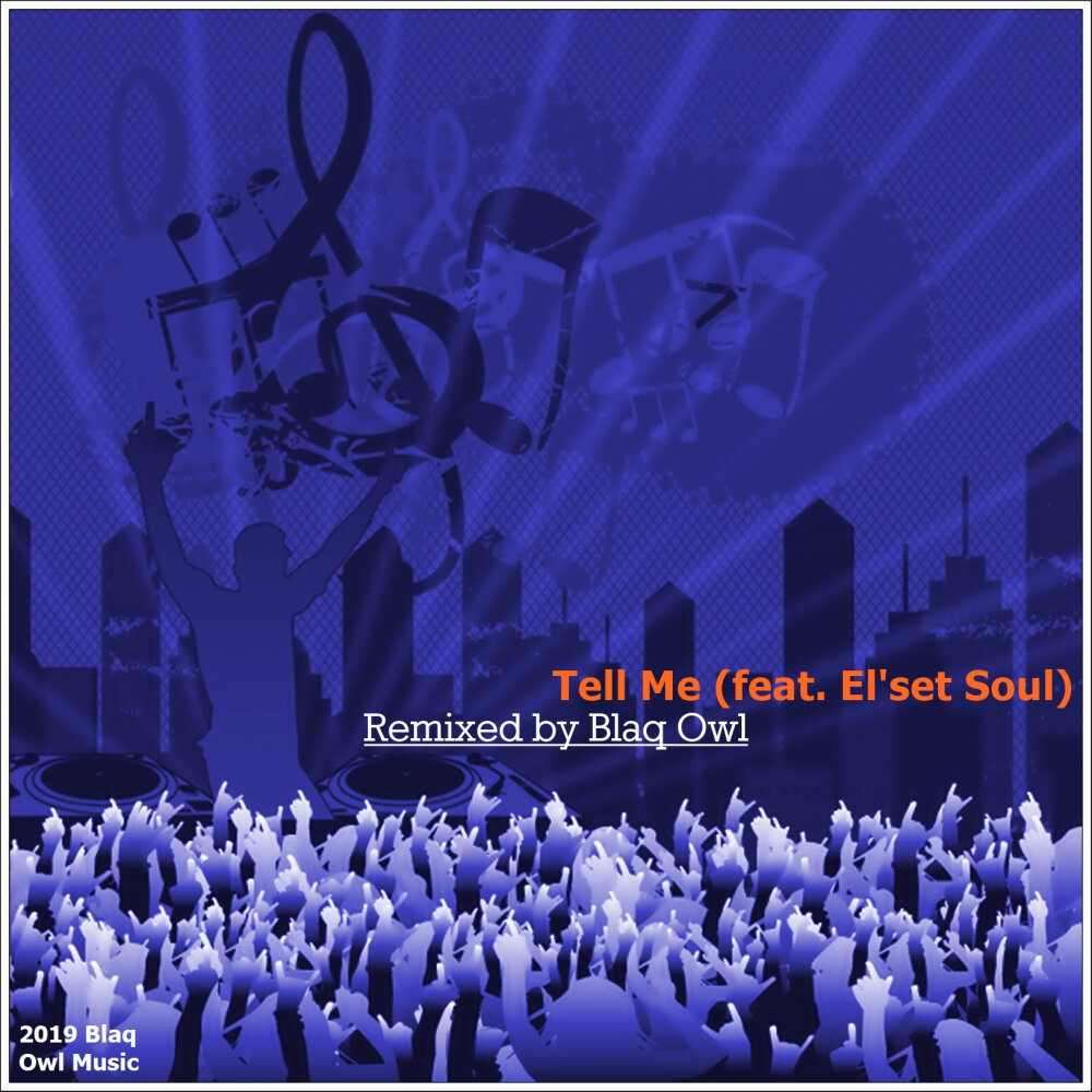 Soul set. Tell me Soul. Tell me Remix.