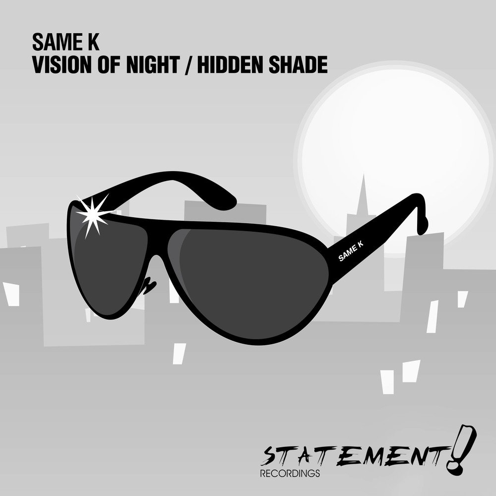 Same night. Shade Vision. By Shade.