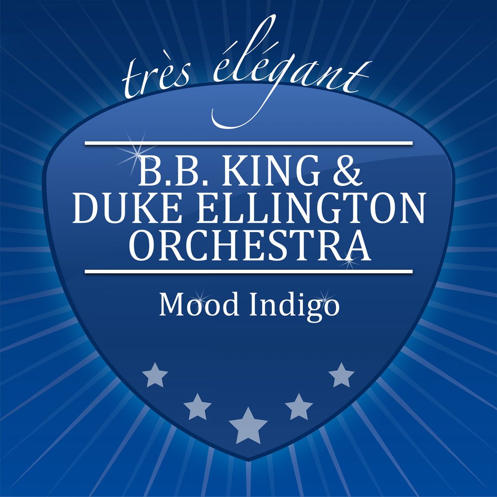 Mood indigo. Mood Indigo Duke Ellington Theme.