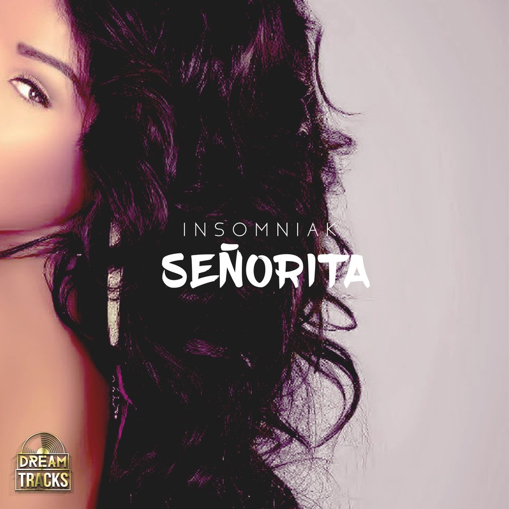 Сеньорита песня mp3. Senorita. Песня Senorita. Альбом Сеньорита. Señorita исполнитель.