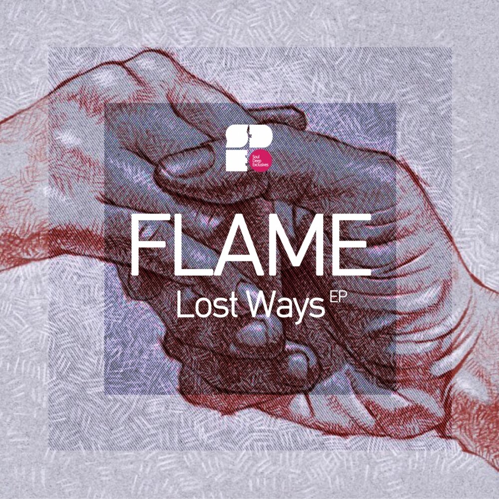 Like flames. Флейм исполнитель. Lost way. Lose the way. Like Flames op.