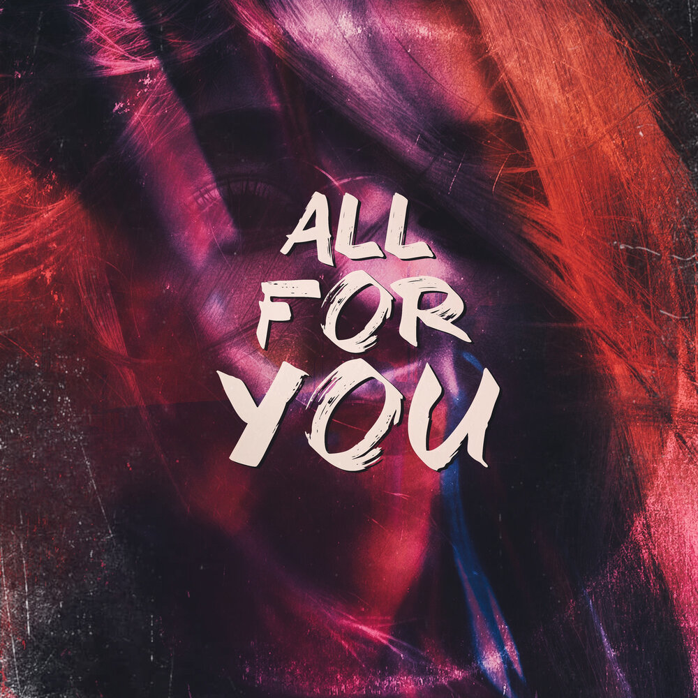 All for you. For you.