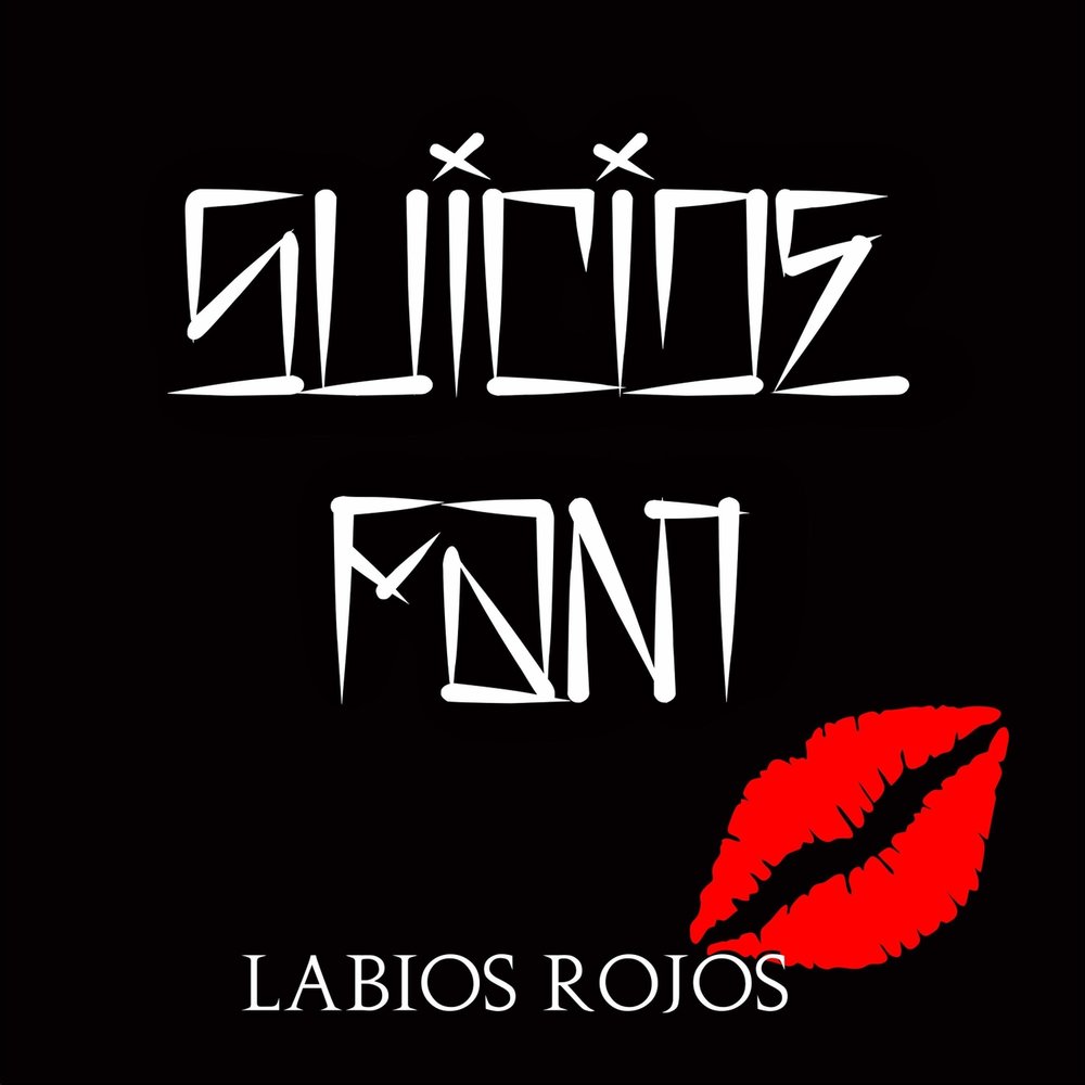 Suicide Fam альбом Labios Rojos слушать онлайн бесплатно на Яндекс Музыке в...