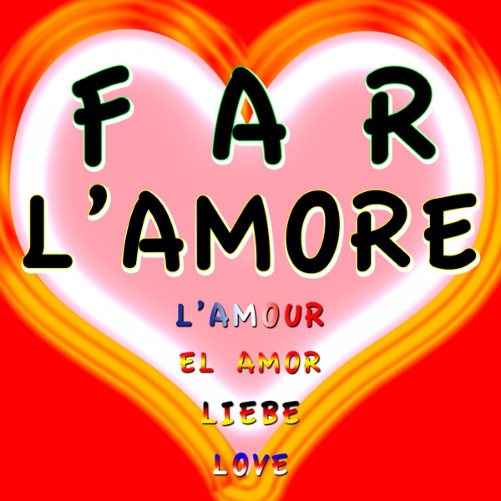 L amore dice ciao. Либе либе Аморе Аморе. Либе либе Аморе Аморе слушать. Амор Амор. Amore Love 2021.