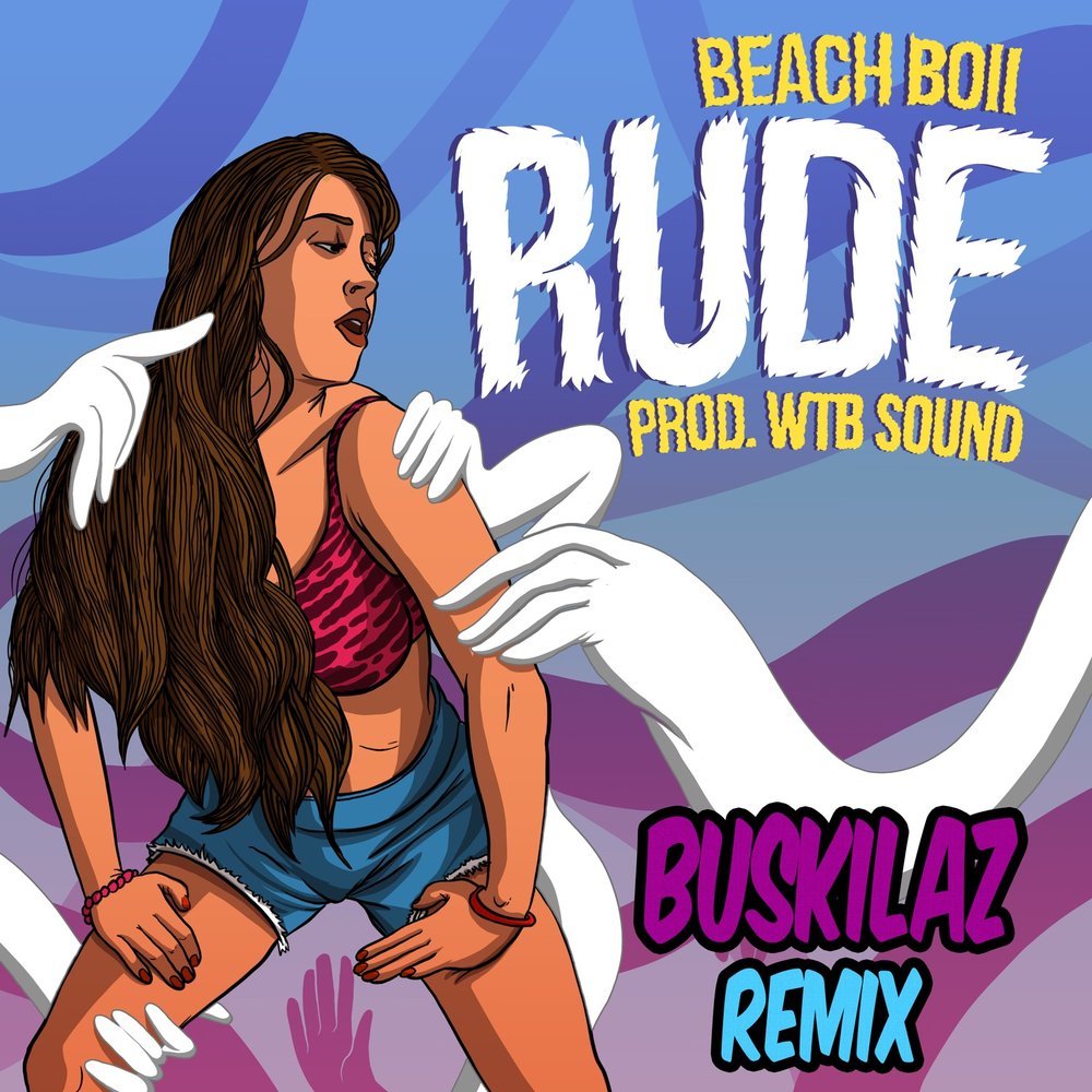 Песня bitch remix. Риара песня rude. Песня Бич. Песня later Beaches ремикс. Песня Bad (Buskilaz Remix).