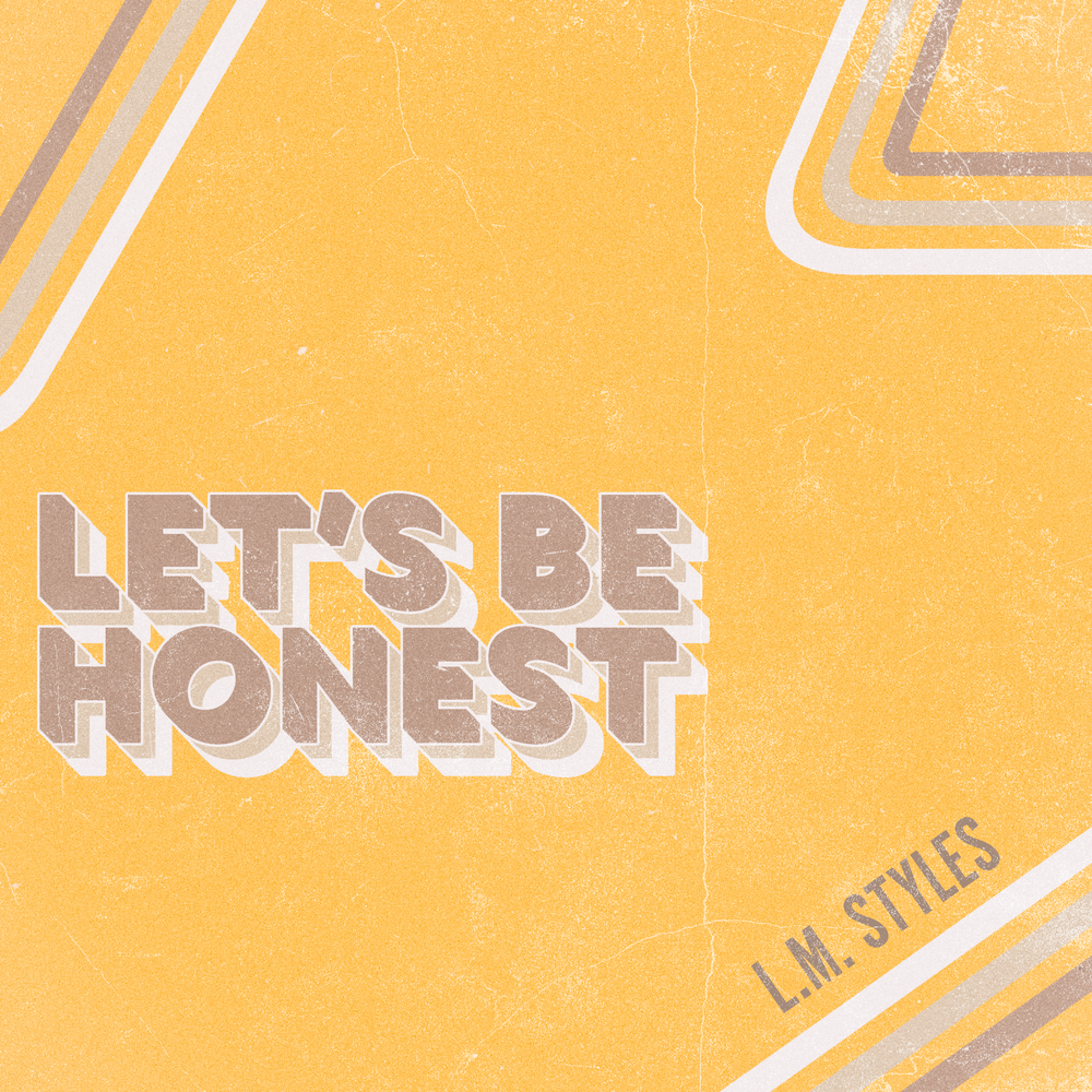 L m styles. Be honest. l.m. styles - sing it to you обложка.
