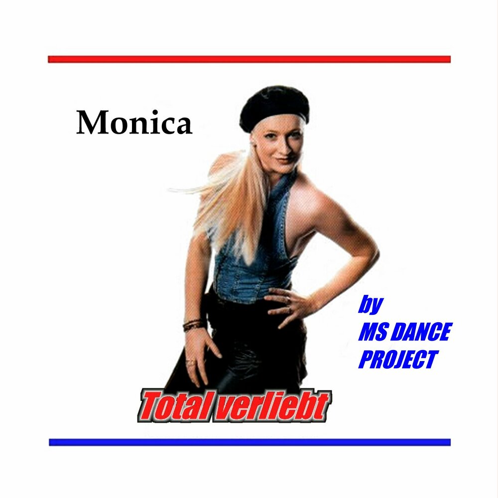 Ich monika. Monica Dance. Monica песня. Песня Моники. "MS Dance Project".