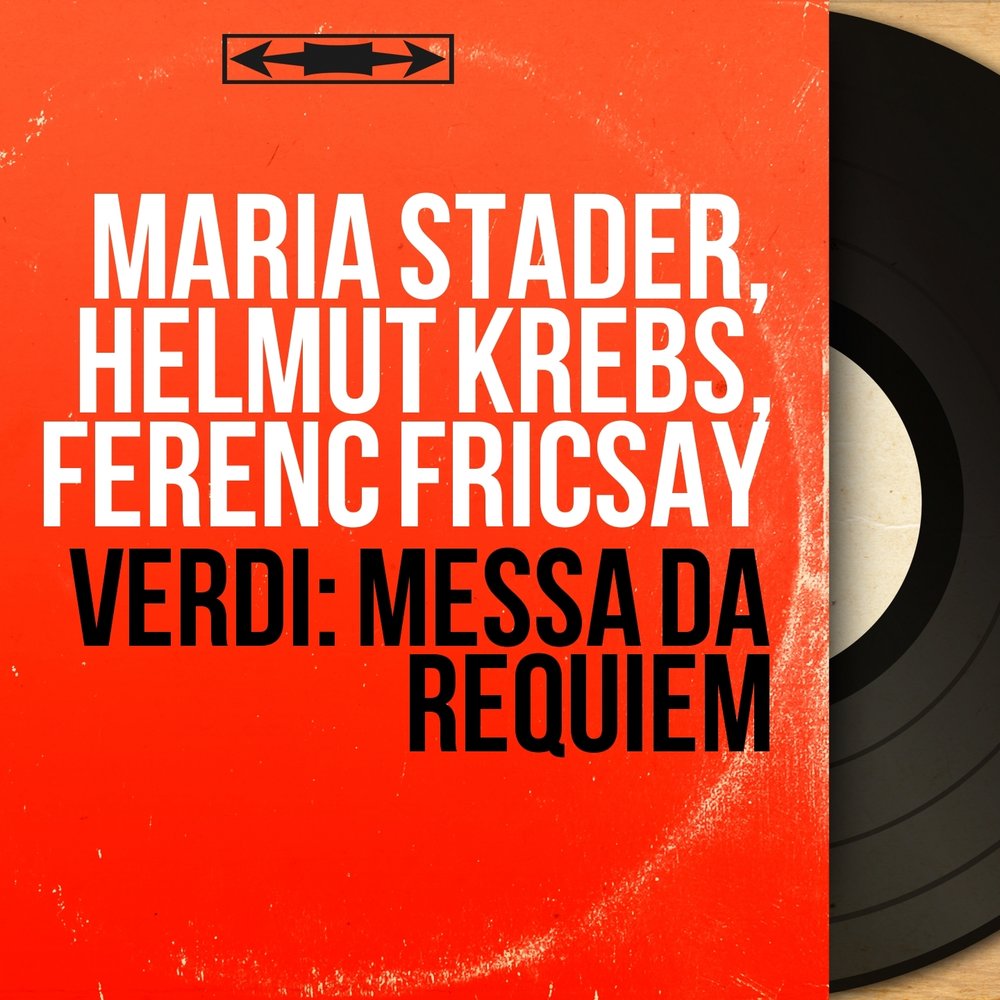 Да я затаймил реквием. Verdi.-.messa.da.Requiem DG Fricsay.