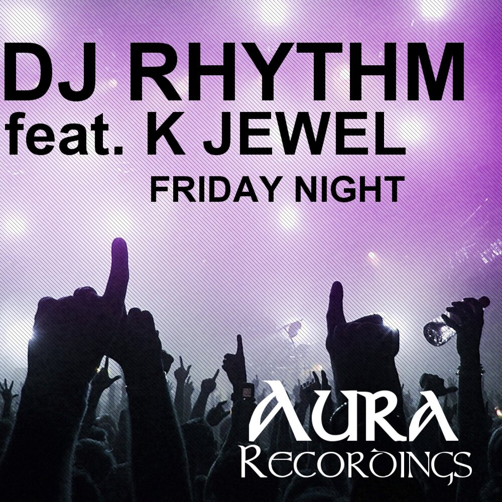 Friday night remix. A.D.H.D DJ Rhythm.